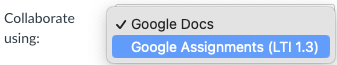 dropdown menu showing Google Assignments option